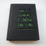 Notebook 'this Is Where I Draw The..